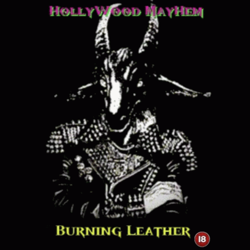Hollywood Mayhem : Burning Leather